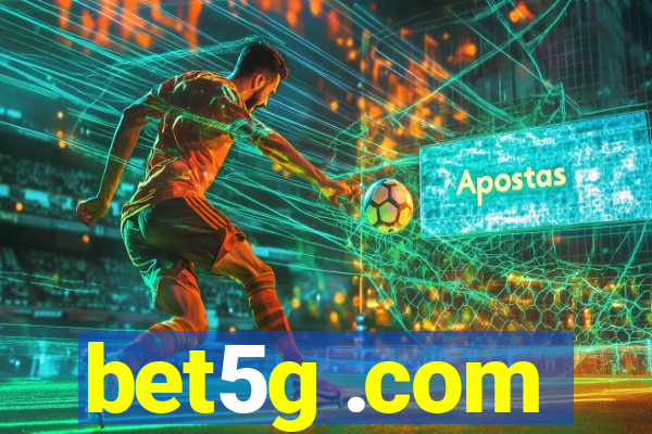 bet5g .com